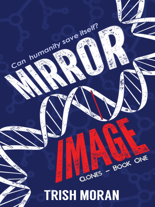 Title details for Mirror Image by Trish Moran - Available